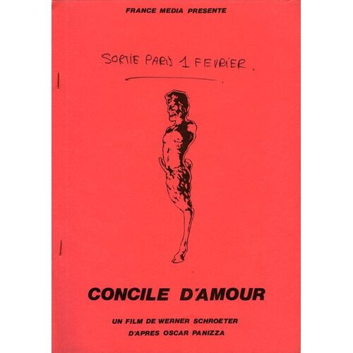 Concile D'amour, Dossier Presse, Werner Schroeter, Antonio Salines, Magdalena Montezuma, Kurt Raab
