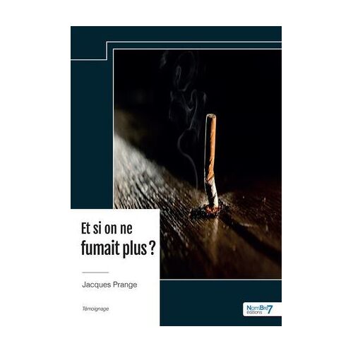 Et Si On Ne Fumait Plus ?
