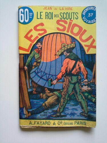 Le Roi Des Scouts. Les Sioux