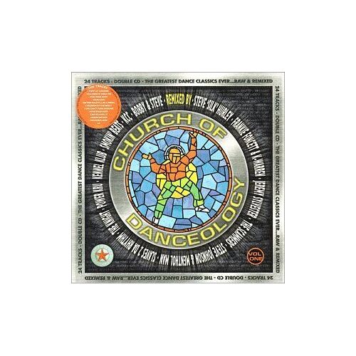 Vol. 1-Church Of Danceology-Raw & Remixed