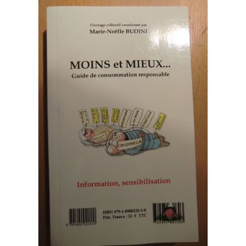 Moins & Mieux. Guide De Consommation Responsable.