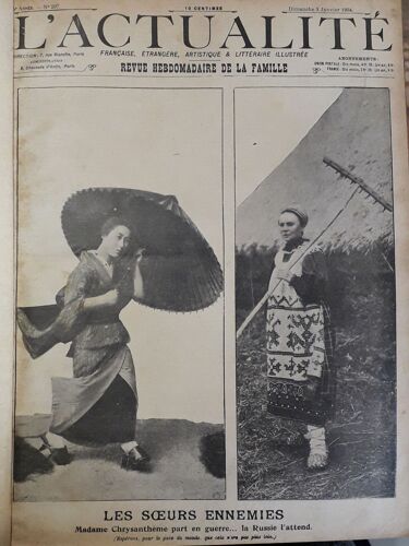 L Actualité Française, Étrangère, Artistique & Littéraire Illustrée - Revue Hebdomadaire De La Famille, 5e Année, N°207 (3 Janvier 1904) : Les Livres De La Semaine / Jouets Pour Grands Et Petits / Les(...)