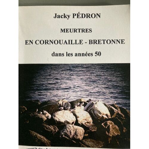 Meurtres En Cornouaille Bretonne Dans Les Années 50