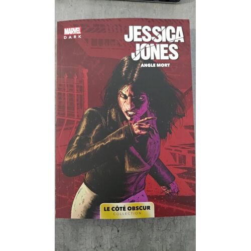 Marvel Dark: Le Cote Obscur T06 - Jessica Jones