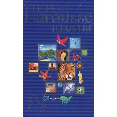 Le Petit Larousse Illustré - Offert En Récompense Scolaire - Edition 2021