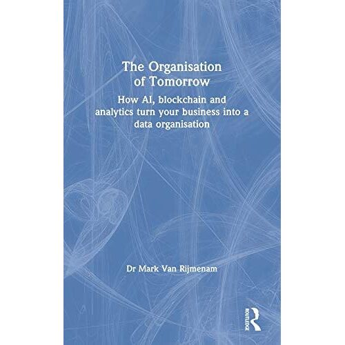 The Organisation Of Tomorrow