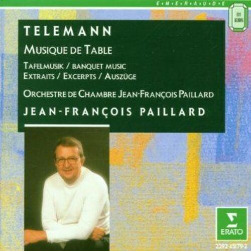 Telemann: Musique De Table: Overture In D Major / Concerto In F Major / Conclusion In D Major