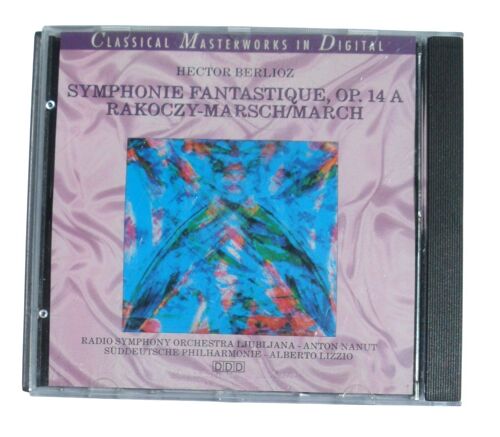 Chefs-D'oeuvre Classiques En Numérique Hector Berlioz Symphonie Fantastique, Op. 14 A Rakoczy-Marsch/March Orchestre Symphonique De La Radio Ljubljana - Alberto Lizzio Ddd Format Cd