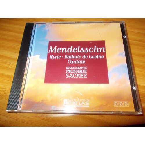 Mendelssohn Kyrie Eblouissante Musique Sacrée Atlas