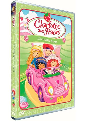 Charlotte Aux Fraises : L'incroyable Voyage