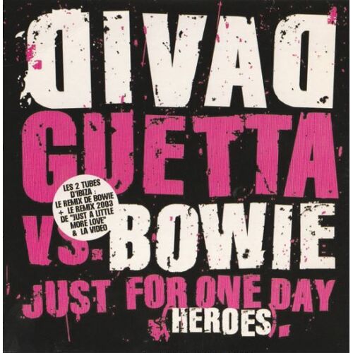 Cd Maxi 3 Titres : David Guetta Vs. Bowie – Just For One Day (Heroes)