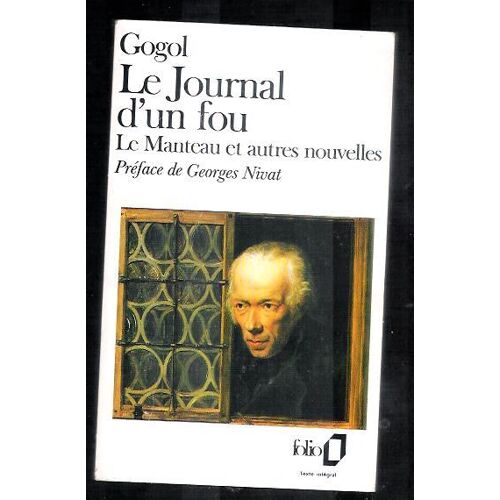 Le Journal D' Un Fou. Le Manteau Et Autres Nouvelles