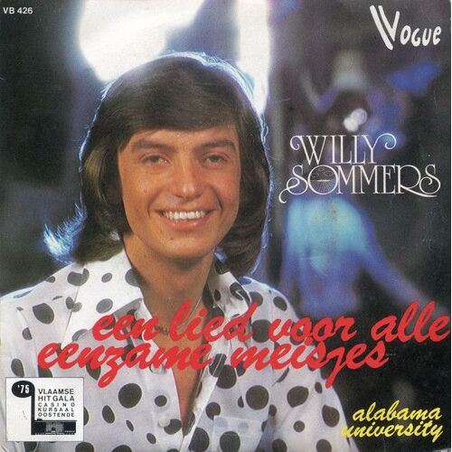 Willy Sommers ¿ Een Lied Voor Alle Eenzame Meisjes