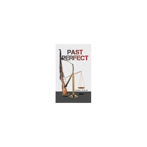 Past Perfect