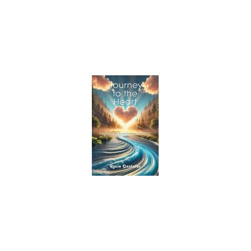 Journey To The Heart