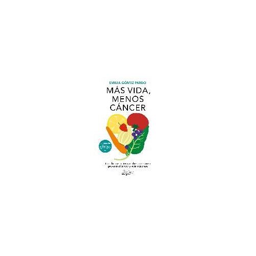 Más Vida, Menos Cáncer