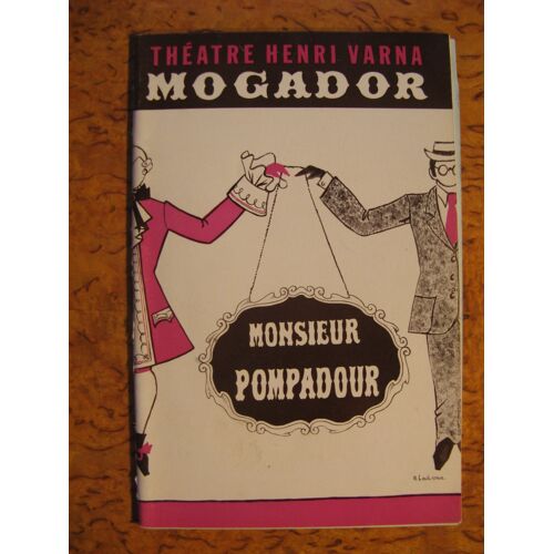 Théâtre Mogador 1971 Programme Monsieur Pompadour F.Dorin/Cl.Bolling J.Richard,G.Guetary,M.Dax