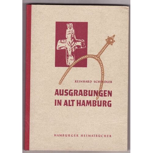 Ausgrabungen In Alt Hamburg