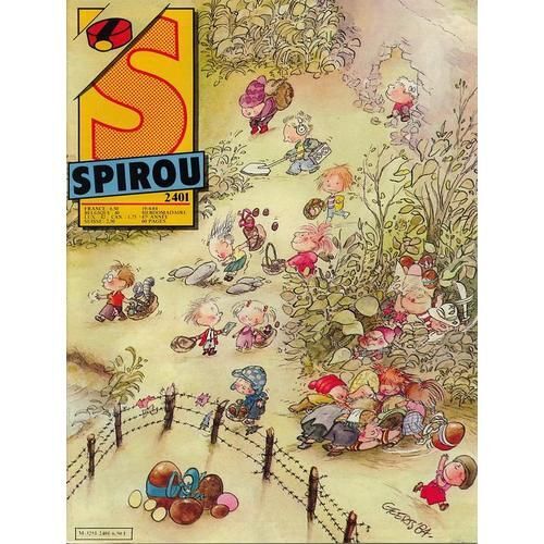 Spirou 2401 Geerts Maman Est Aleatoire Par Lapiere Et Maltaite Lamquet Quasar