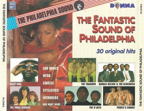 The Fantastic Sound Of Philadelphia - 30 Originals Hits