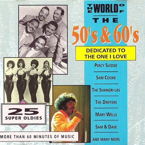 The World Of The 50's & 60's