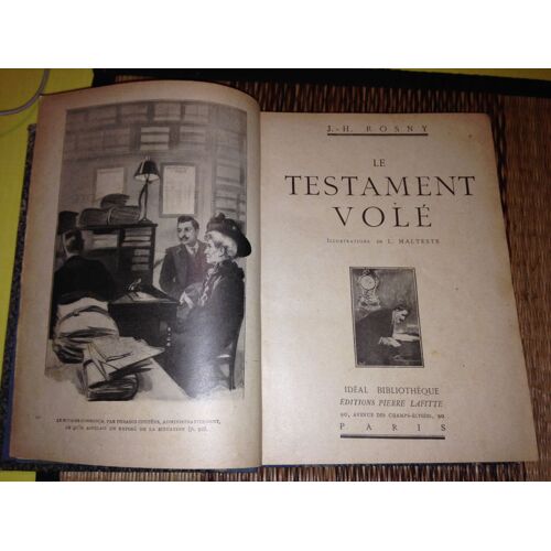 Idéal Bibliothèque Recueil De 4 Romans Le Testament Volé/L'enfant D'austerlitz/L'ami Fritz/Ellen Editions Lafitte 1912