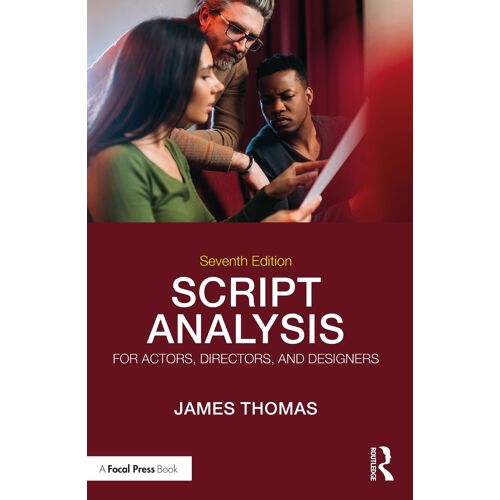 Script Analysis For Actors, Directors, And Designers