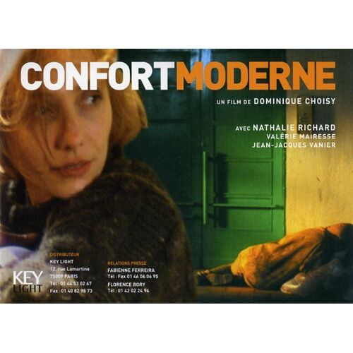 Confort Moderne, Dossier De Presse, De Dominique Choisy, Avec Nathalie Richard, Valérie Mairesse