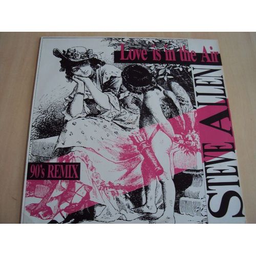 Love Is In The Air  (Remix 90's)