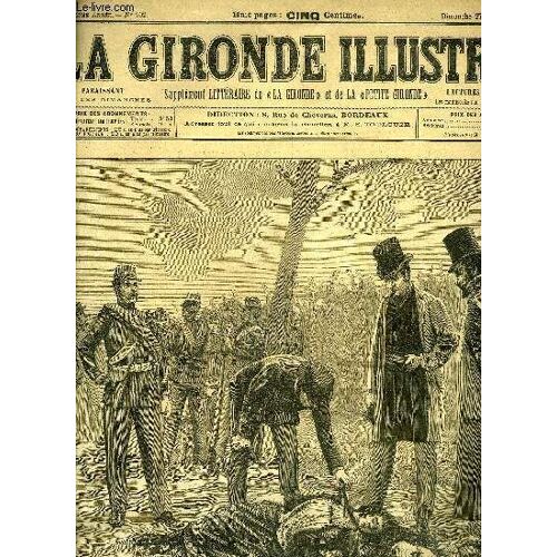 La Gironde Illustree N° 102 - Le Crime De Saint-Ouen Decouverte Du Cadavre