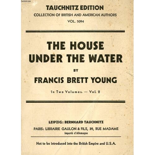 The House Under The Water, Vol. Ii (Collection Of British And American Authors, Vol. 5094)