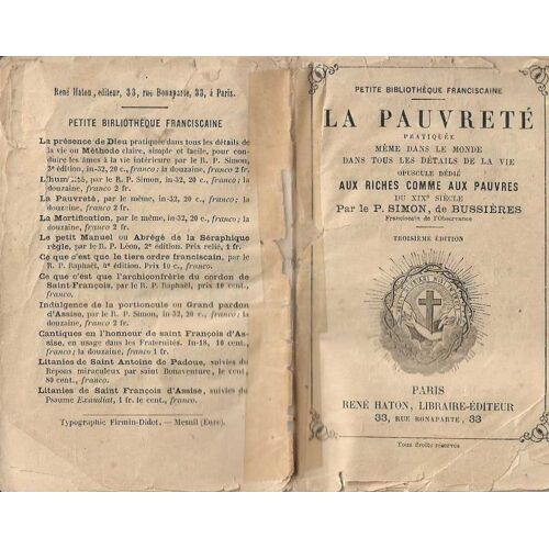 La Pauvreté Pratiquée Même Dans Le Monde Dans Tous Les Détails De La Vie, Opuscule Dédié Aux Riches Comme Aux Pauvres Du Xixe Siècle