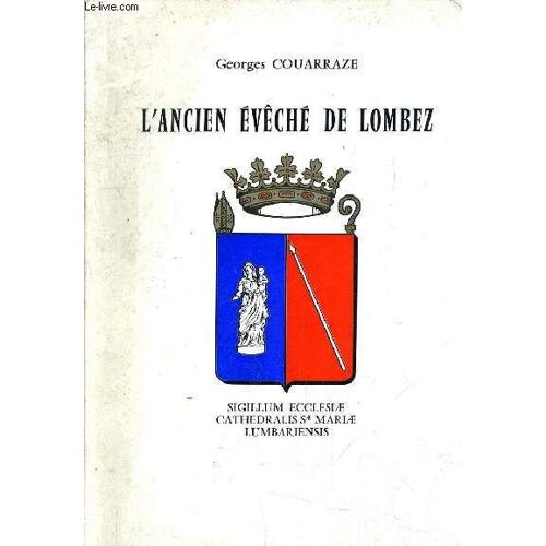 Au Pays Du Saves - L'ancien Eveche De Lombez.