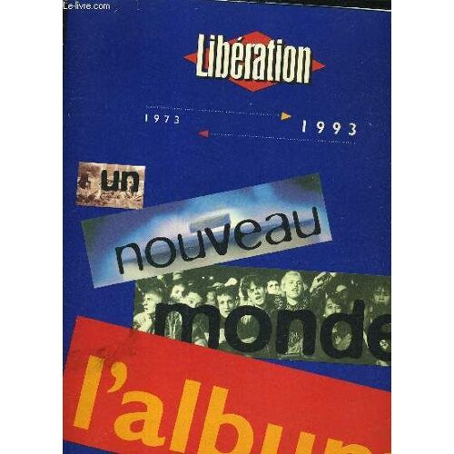 Liberation 1973-1993 - Le Nouveau Monde L'album.