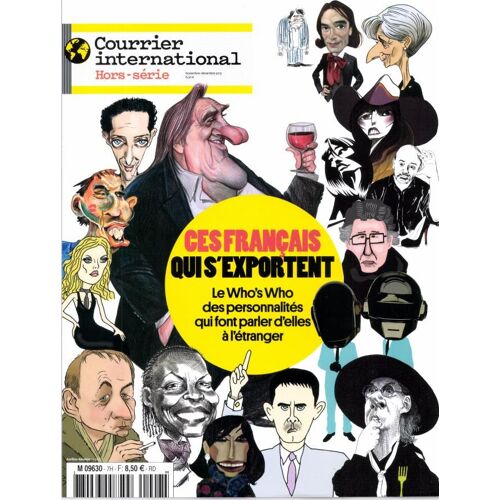 Courrier International Hors-Série 7 - Ces Français Qui S'exportent