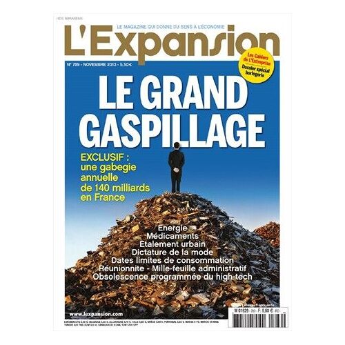 L'expansion 789 - Le Grand Gaspillage