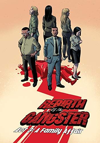 Rebirth Of The Gangster Act 3