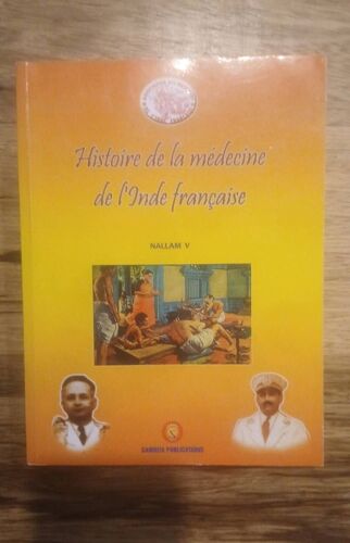 Histoire De La Médecine De L’Inde Française