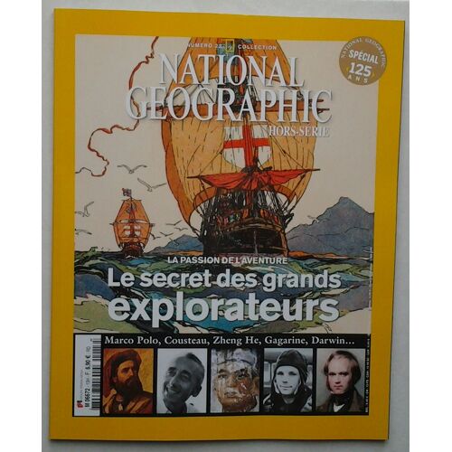 National Geographic Hs N°13. Le Secret Des Grands Explorateurs.