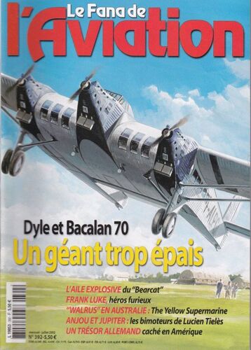 Le Fana De L'aviation 392 Dyle & Bacalan 70-Un Géant Trop Épais