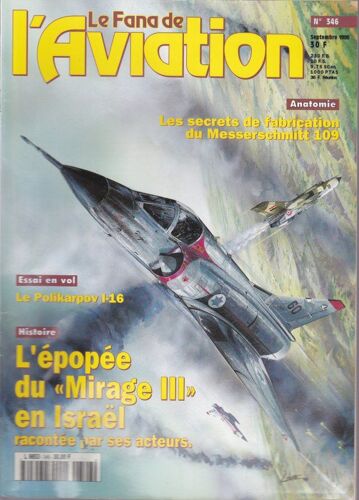 Le Fana De L'aviation 346 L'épopée Du Mirage Iii En Israël