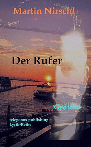 Der Rufer