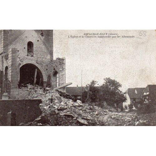 Carte Postale Ancienne - Aspach - Le - Haut -Alsace -L'eglise Et Le Cimetiere Bombardes Par Les Allemands -