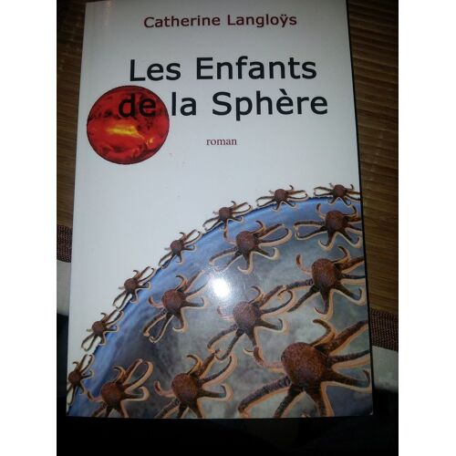 Les Enfants De La Sphere