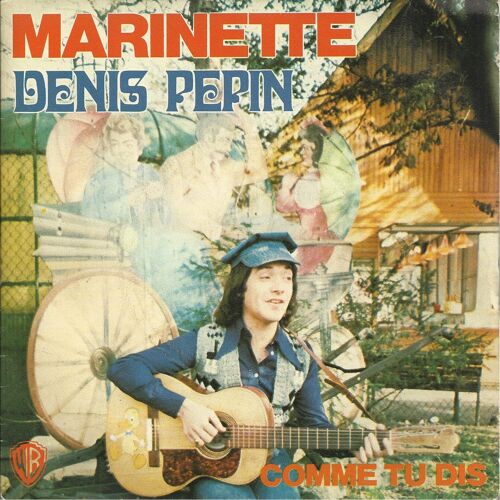 Marinette (Georges Brassens) 2'50  /  Comme Tu Dis (Denis Pépin / Michel Bernard) 3'35