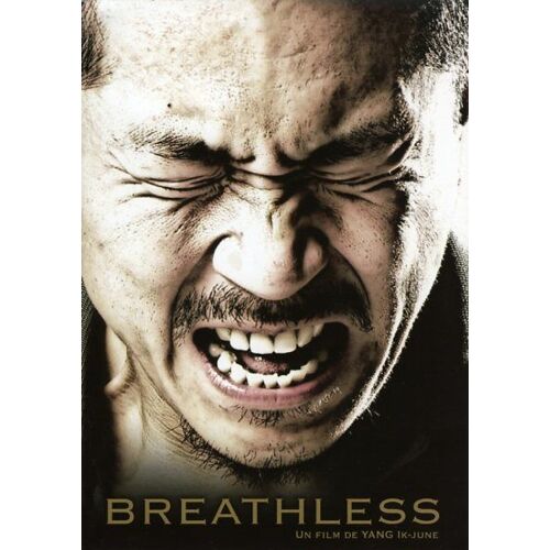 Breathless, Dossier De Presse, Réalisé Par Et Avec Ik-June Yang, Avec Kkobbi Kim, Hwan Lee