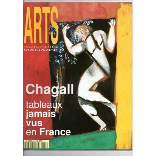 Arts Actualités Magazine 53 : Chagall, Tableaux Jamais Vus En France