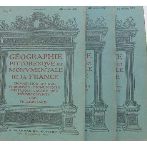 Géographie Pittoresque Et Monumentale De La France Fascicules 8-9-10 Seine-Et-Oise I À Iii