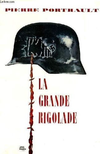 La Grande Rigolade