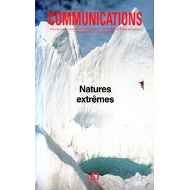 Communications N° 61 - Nature Extrême